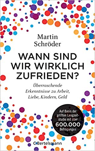 Buchcover - Wann sind wir wirklich zufrieden